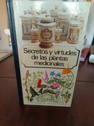 Secretos Y Virtudes De Las Plantas Medicinales