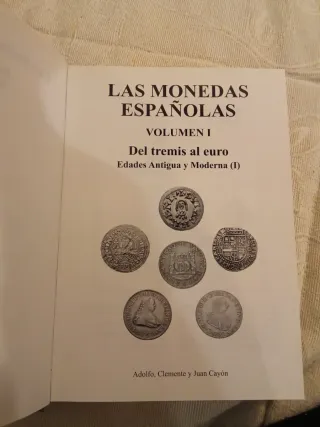 Libro Las Monedas Españolas Vol. 1