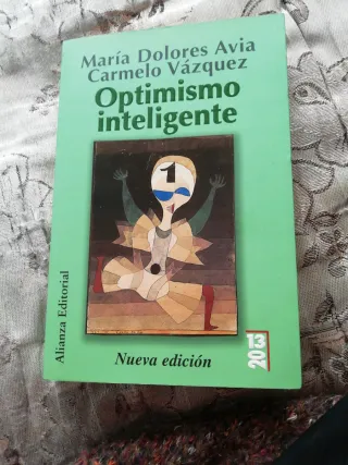 Optimismo inteligente.