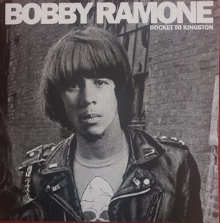 Bobby Ramone - "Rocket to Kingston" LP.