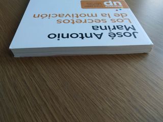 Los secretos de la motivacion (J. A. Marina)