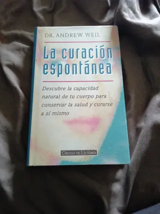 La curación espontánea: descubre la capacidad n...