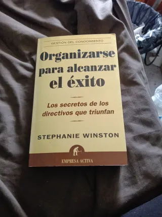 Organizarse para alcanzar el éxito (Spanish Edi...