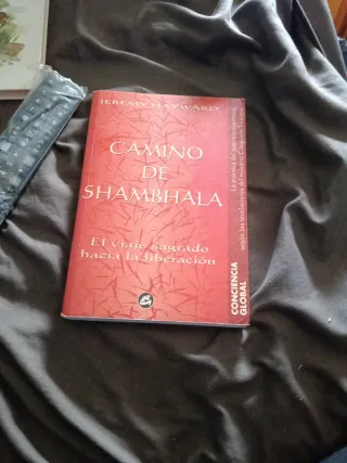 Camino de Shambhala: El viaje sagrado hacia la ...