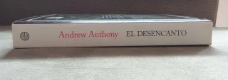 Desencanto Andrew Anthony