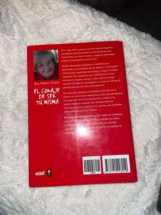 El coraje de ser tú misma: Una guía para supera...