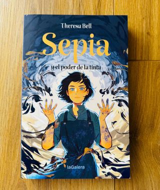 Libro ‘Sepia Y El Poder De La Tinta’