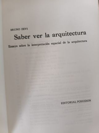 SABER VER LA ARQUITECTURA BRUNO ZEVI ED. POSEIDON