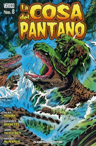 La Cosa del Pantano Alan Moore 1 2 3 4 5 6 7 8 y 9