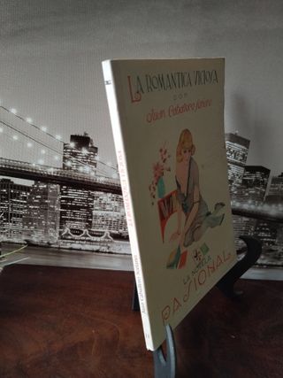 La romántica viciosa (La Novela Pasional)