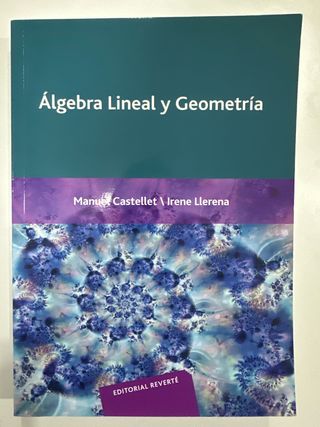 Álgebra lineal y geometría (Spanish Edition)