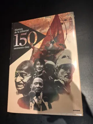 Libro Historia de la libertad 150 moments Clau