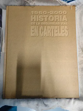 Historia de la seguridad vial en carteles
