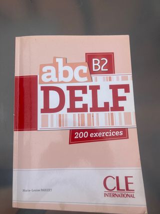 Libro Francés DELF B2 - 200 ejercicios