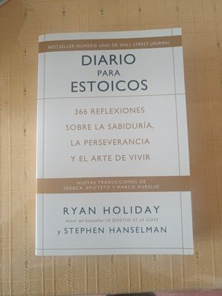 Diario para estoicos: 366 reflexiones sobre la sabiduría, la perseverancia y el arte de vivir