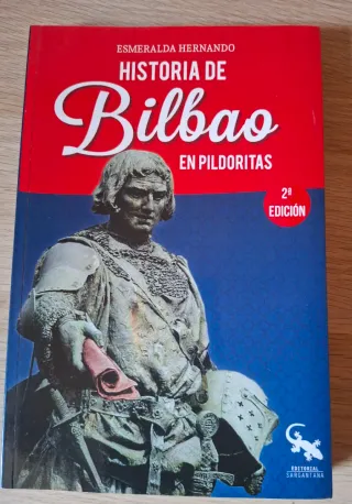 Historia de Bilbao en pildoritas