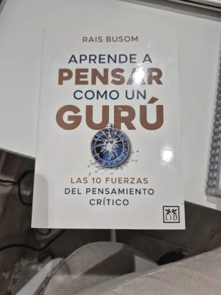 Aprende a Pensar Como Un Gurú