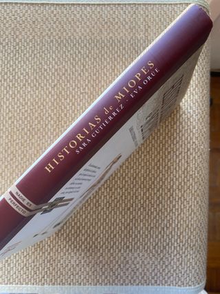 Historias de miopes / Myopic Stories (Ediciones...