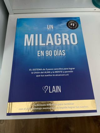 Un milagro en 90 días