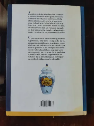 La botica de la abuela. Los remedios y consejos...