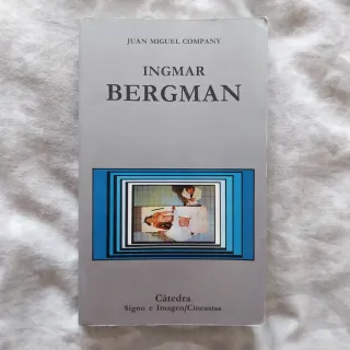 INGMAR BERGMAN. JUAN MIGUEL COMPANY. CÁTEDRA