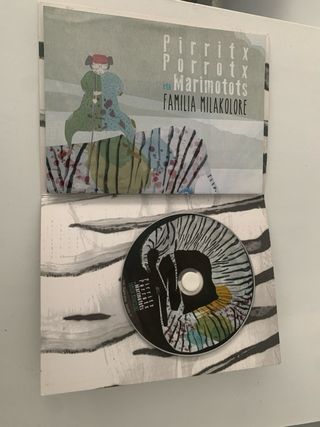 CD Pirritx Porrotx eta Marimotots Familia Milakolo