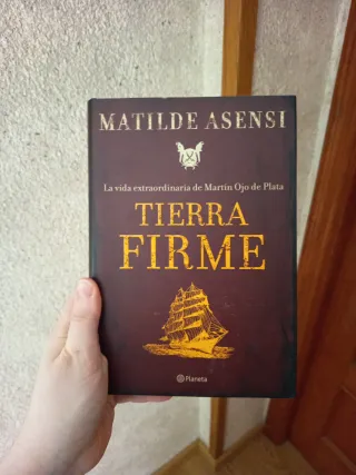 Tierra Firme. La vida extraordinaria de Martín ...