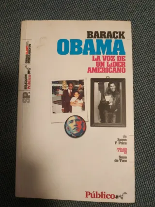 Barack Obama: La voz de un líder americano