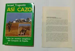 Así cazo - los secretos cinegéticos del campeón...