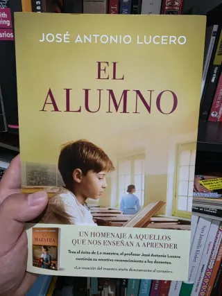 Libro el alumno jose antonio lucero ENVIO GRATIS