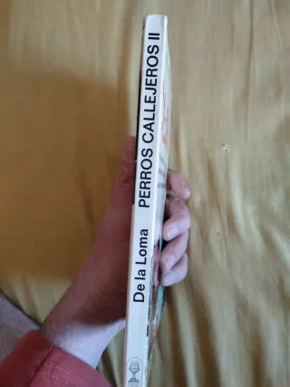 Libro perros callejeros II José Antonio de la loma