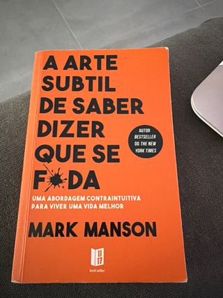A Arte Subtil de Saber Dizer Que Se F*da