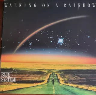 Blue System - Walking on a Rainbow