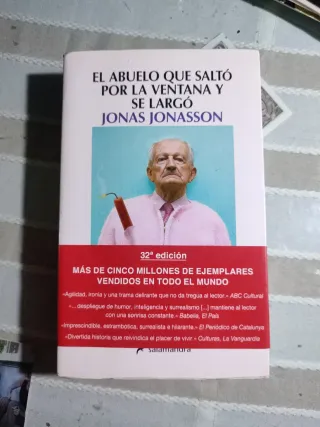 El abuelo que saltó por la ventana y se largó (...