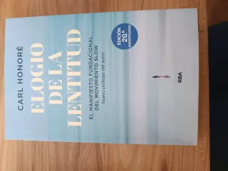 Elogio de la lentitud