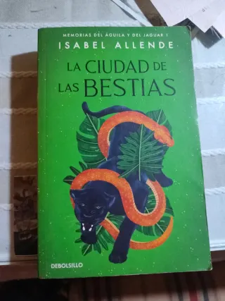 La ciudad de las Bestias (Memorias del Águila y...