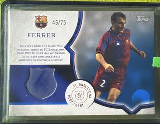Reliquia Camp Nou Ferrer 46/75 Topps