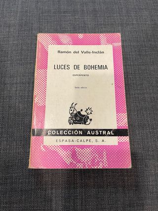 Luces de bohemia: Esperpento (Colección austra...
