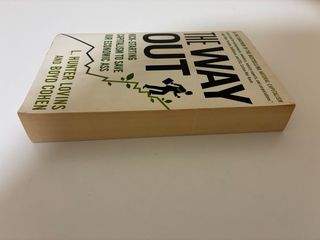 The Way Out: Kick-Starting Capitalism to Save Our
