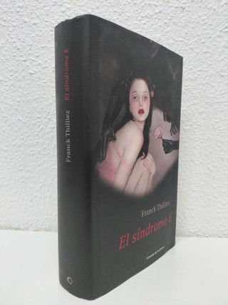 El síndrome E. Franck Thilliez