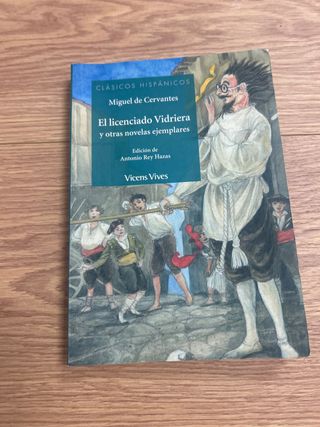 El Licenciado Vidriera Y Otras Novelas Ejemplares