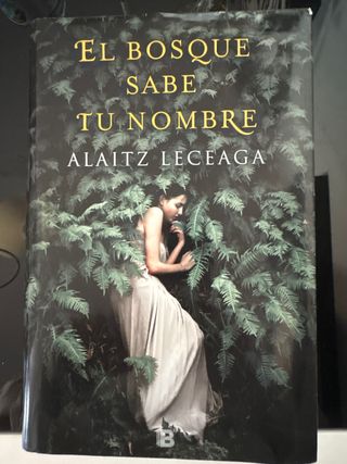 EL BOSQUE SABE TU NOMBRE
