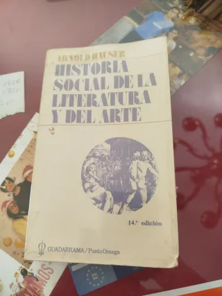 Historia Social de la Literatura y Del Arte Vol. 2