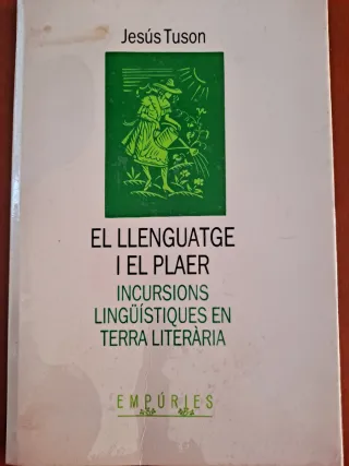 El llenguatge i el plaer: Incursions lingüíst...