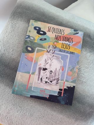 Si quieres nos vamos lejos