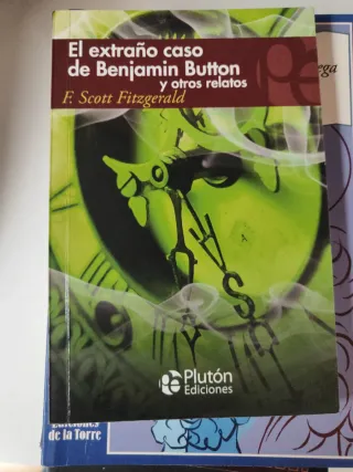 El extraño caso de Benjamin Button y otros relatos