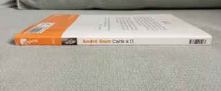 Carta a D. Historia de un amor - André Gorz