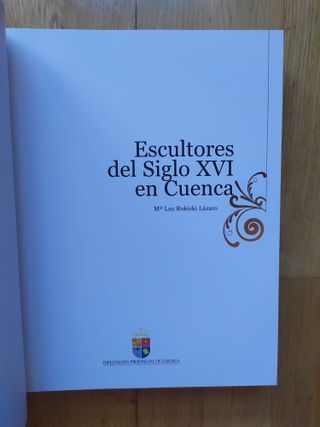 Escultores del Siglo XVI en Cuenca M Luz Rokiski
