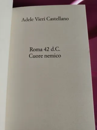 Roma 42 d.c. Cuore nemico libro