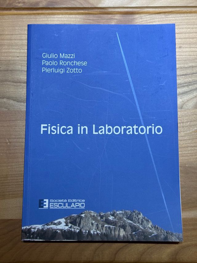 Fisica in laboratorio (Italian Edition)